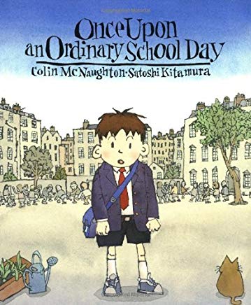 Once Upon an Ordinary School Day