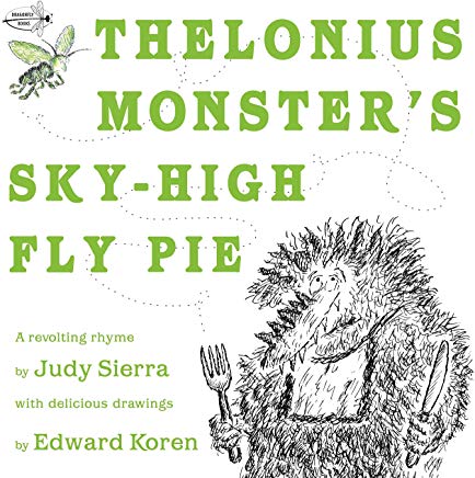 Thelonius Monster’s Sky High Fly Pie
