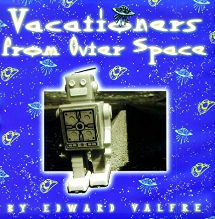 Vacationers from Outer Space